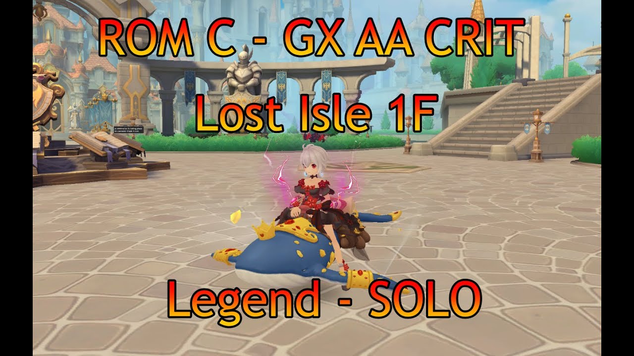 ROM C - Lost Isle 1F Legend SOLO - GX AA Crit MS1