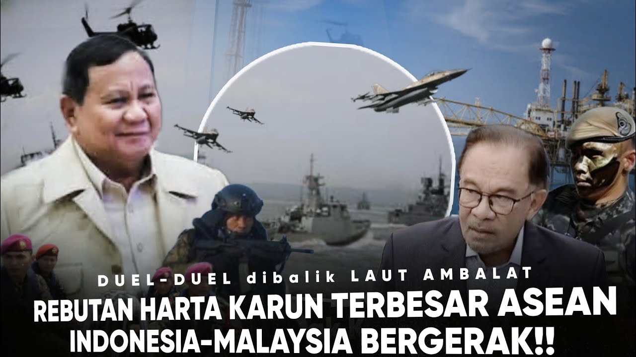 DUEL Panas! HARTA KARUN AMBALAT “Malaysia Ganti nama  Ambalat INDONESIA” Kekuatan laut BERGERAK