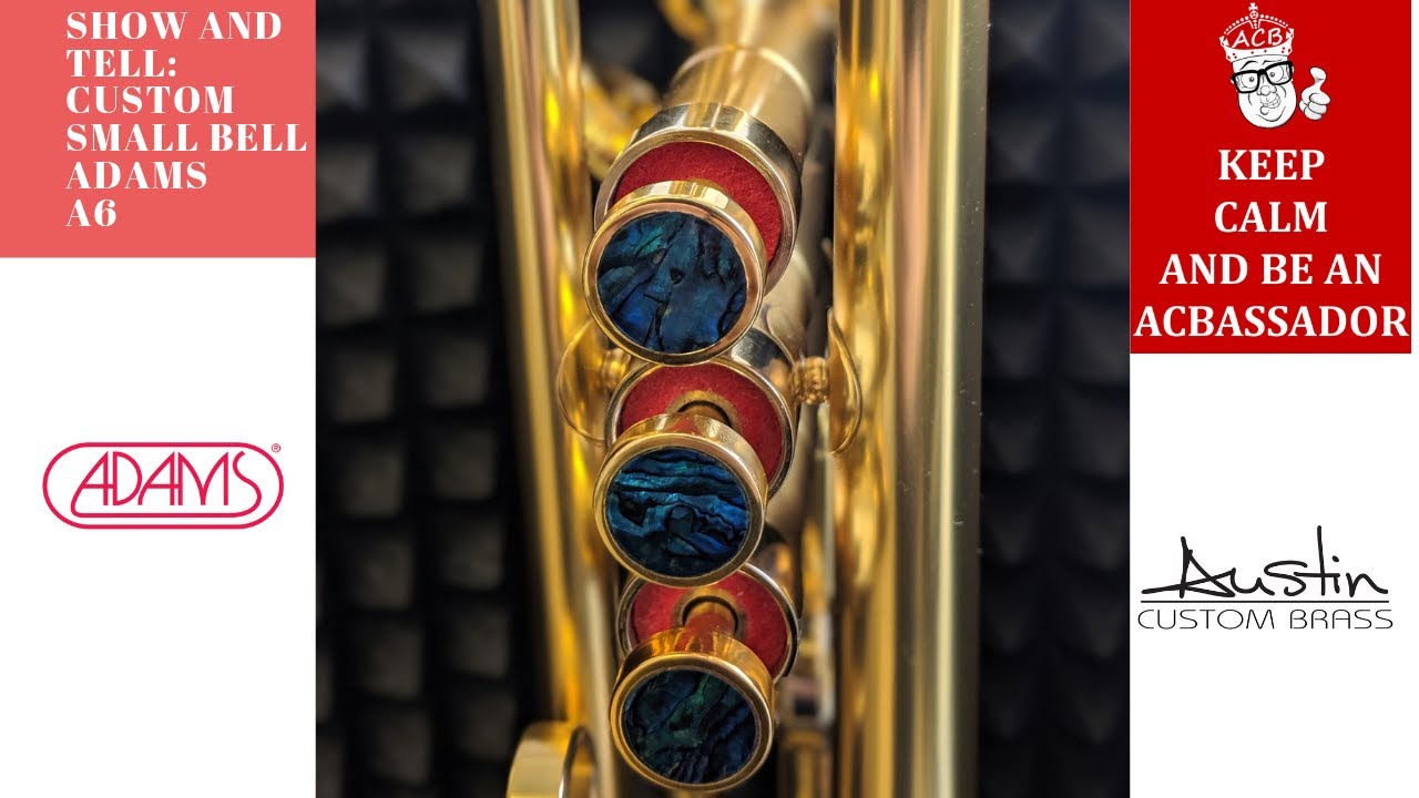 ACB Show and Tell:  Custom Adams A6 trumpet with small bell in satin!  A  beast!