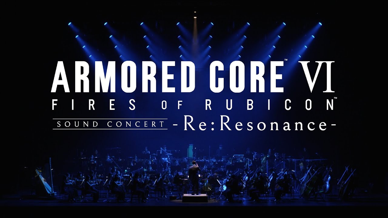 【ダイジェスト】ARMORED CORE VI FIRES OF RUBICONコンサート本編映像