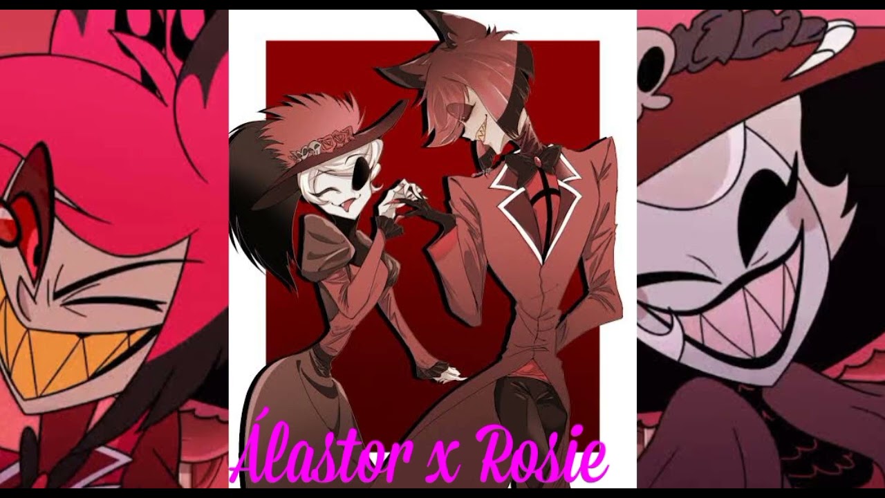 Álastor x Rosie (Cap 1) me quiere comer