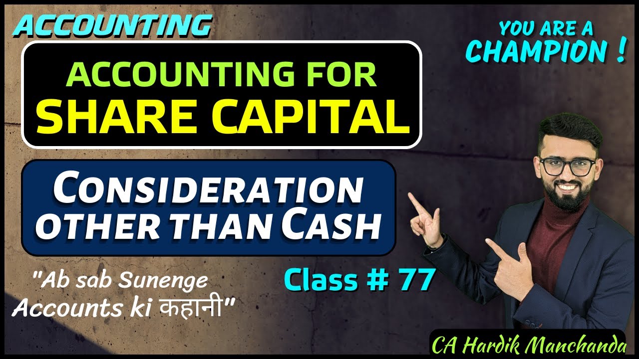 Issue of Shares for Consideration other than Cash | 100% Concepts | Shares Class 12 Accounts