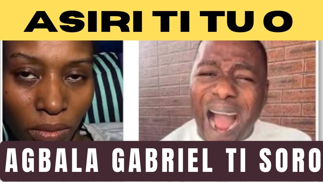 ASIRI TI TU: LARIN AGBALA GABRIEL ATI KEJI
