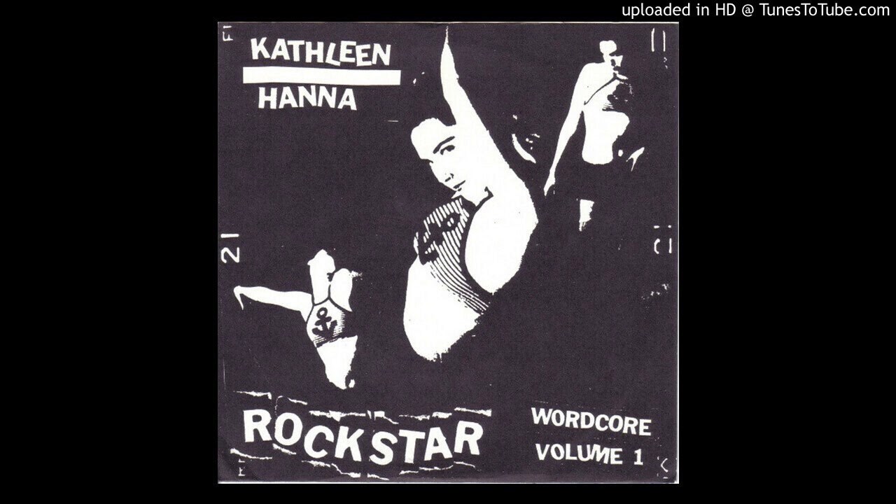 KRS WORDCORE: Rockstar by Kathleen Hanna