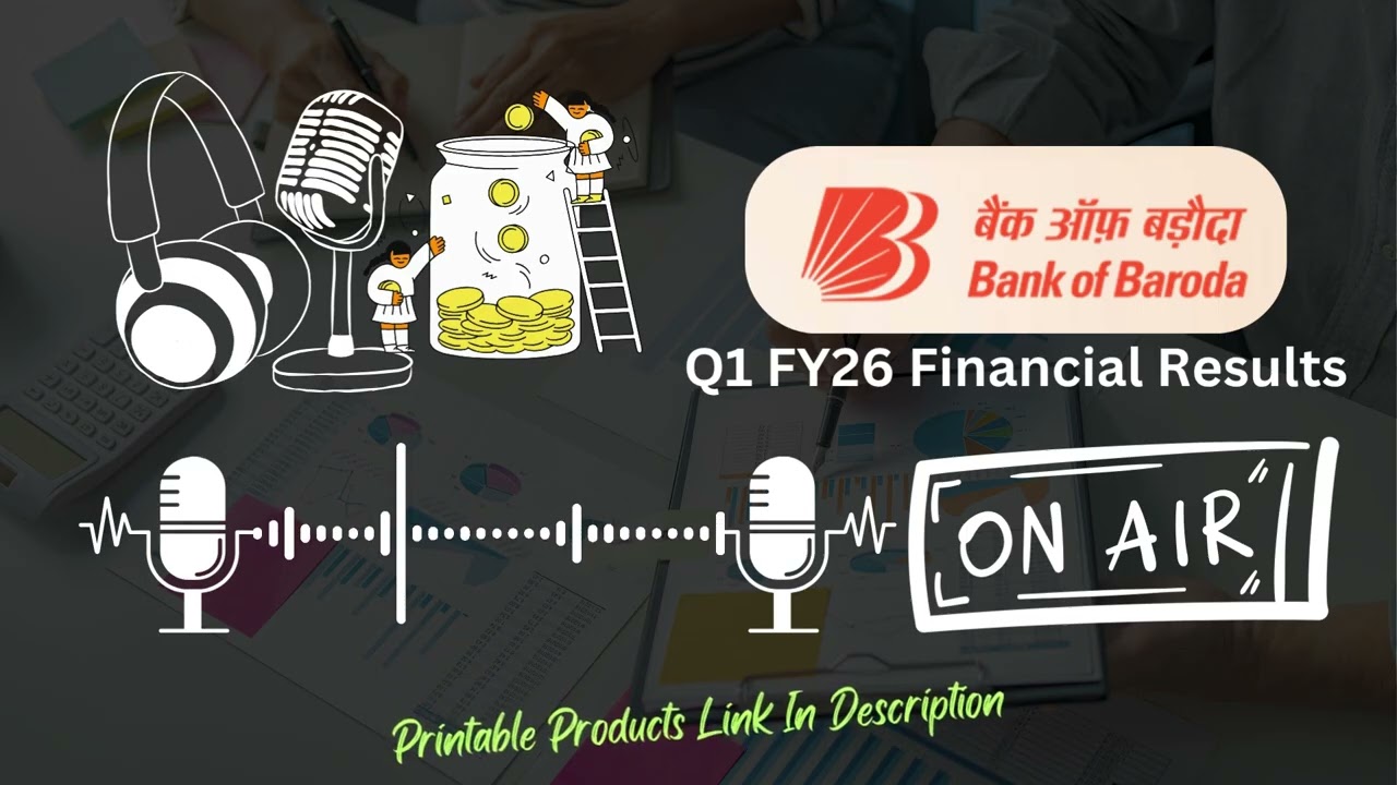 Bank of Baroda Q1 FY26 Financial Results | Key Highlights & Analysis