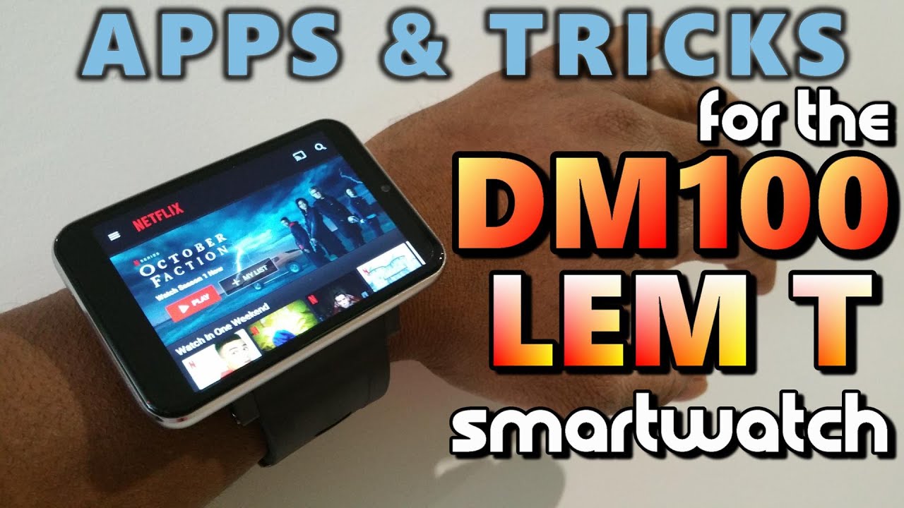 DM100 LemT Smartwatch: Apps & Tricks