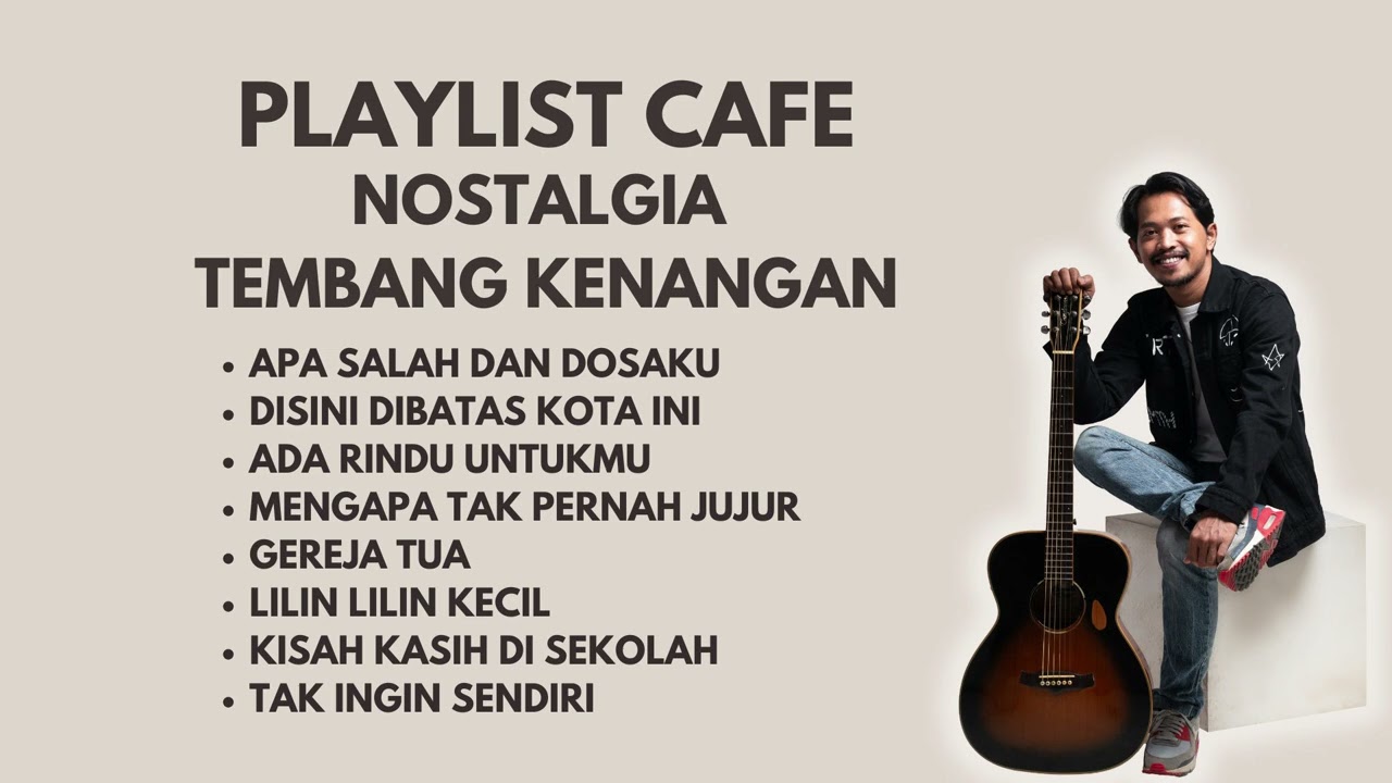 LAGU NOSTLAGIA APA SALAH DAN DOSAKU KOMPILASI TEMBANG KENANGAN