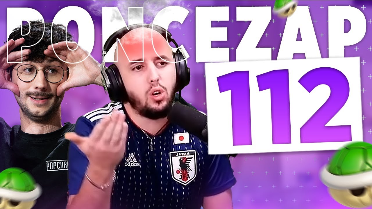 JIRAYA PÈTE UN CABLE ! - PONCEZAP 112 | BEST OF PONCE