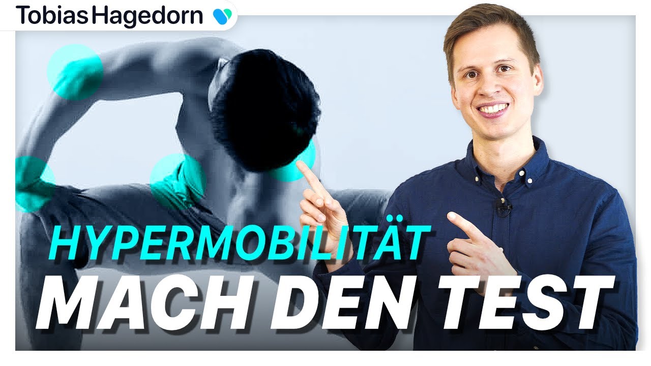 HYPERMOBILITÄT | Bist du ÜBERBEWEGLICH?