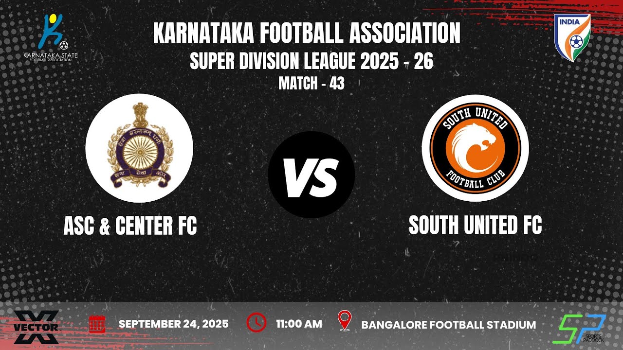 KSFA | SUPER DIVISION LEAGUE 2025 - 26 | ROUND - 5 | ASC & CENTER FC VS SOUTH UNITED FC | 24.09.25