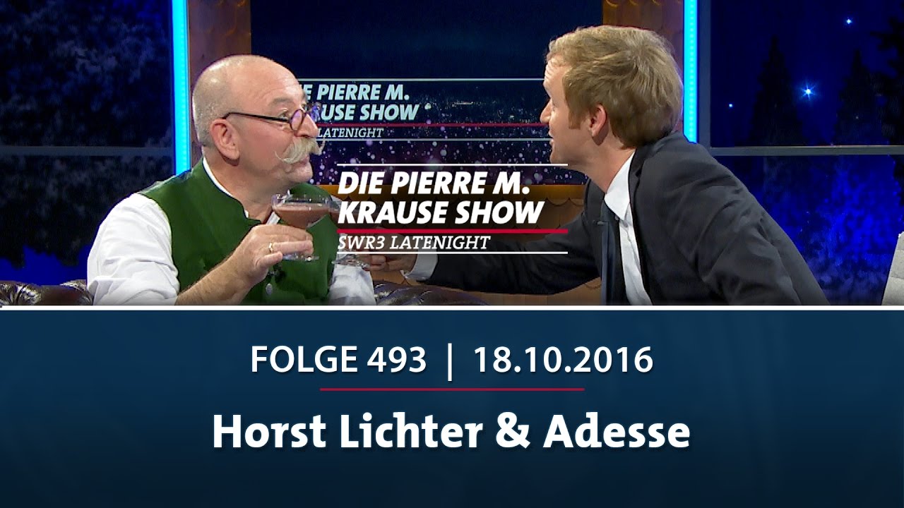 Die Pierre M. Krause Show | Folge 493 | Horst Lichter & Adesse