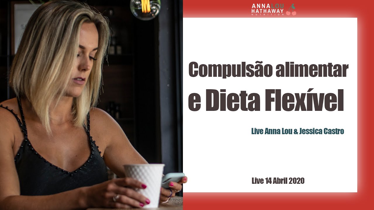 Compulsão alimentar e Dieta Flexível