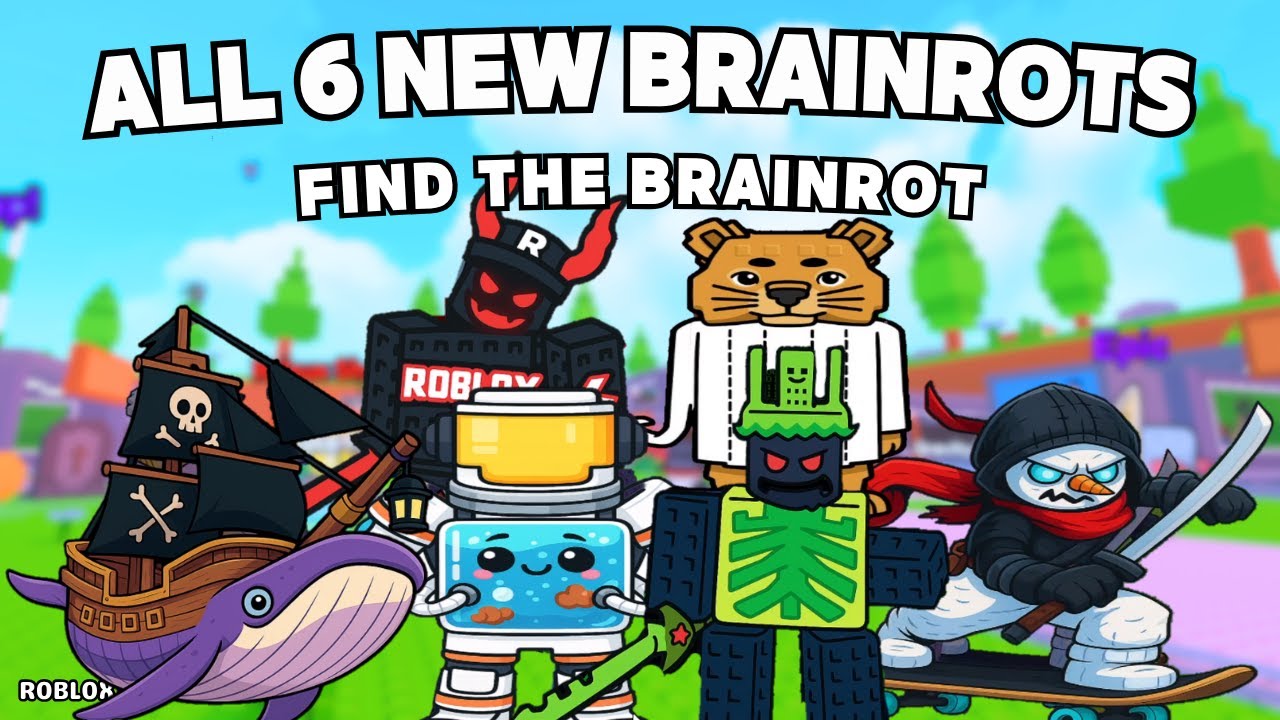 How To Get All 6 NEW BRAINROTS in Find the Brainrot [246] | Roblox
