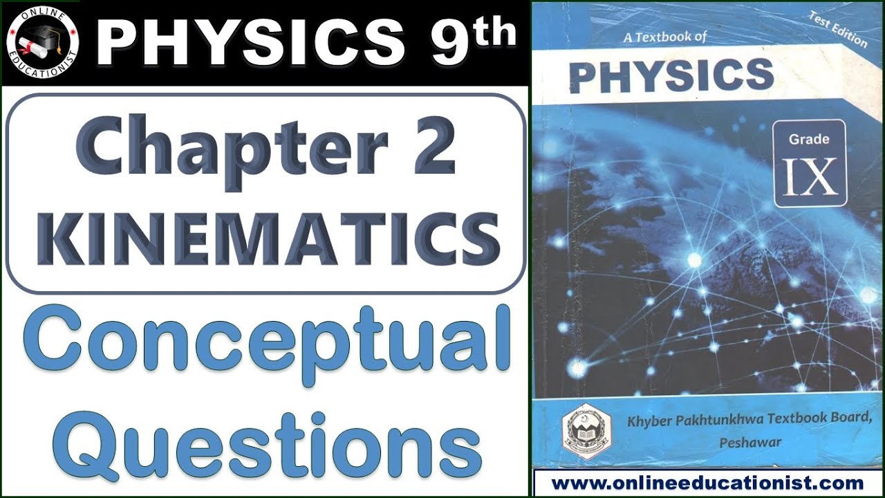 Conceptual Questions | Physics 9th | Chapter 2 Kinematics | KPK Textbook Book, Peshawar | SLO Based