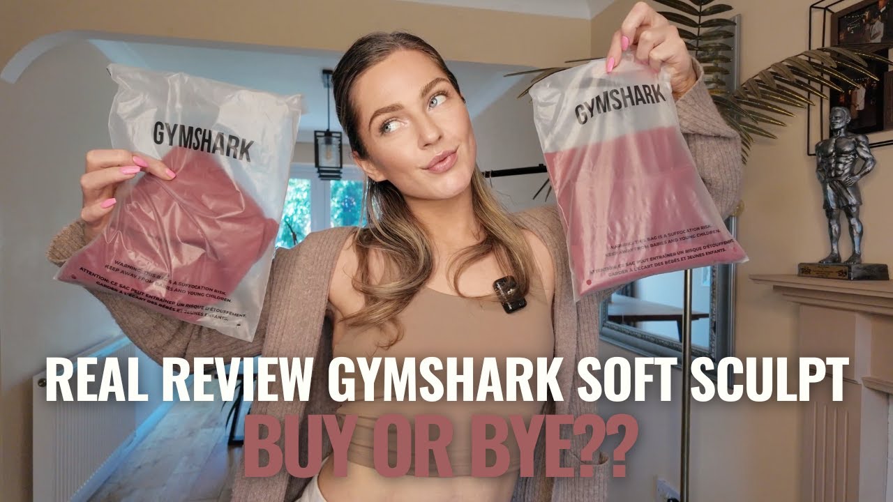 Unsponsored Gymshark Soft Sculpt Review | Try On & Real Talk