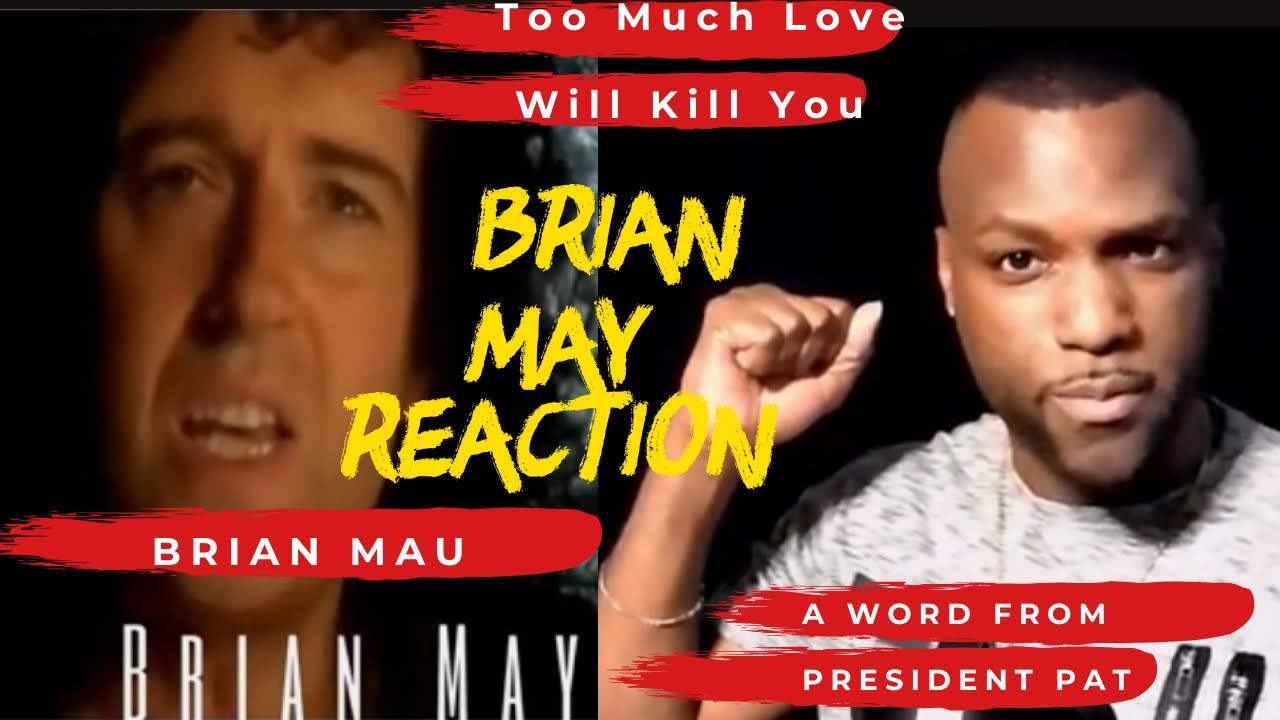 BRIAN MAY | Too Much Love Will Kill You | REACTION VIDEO