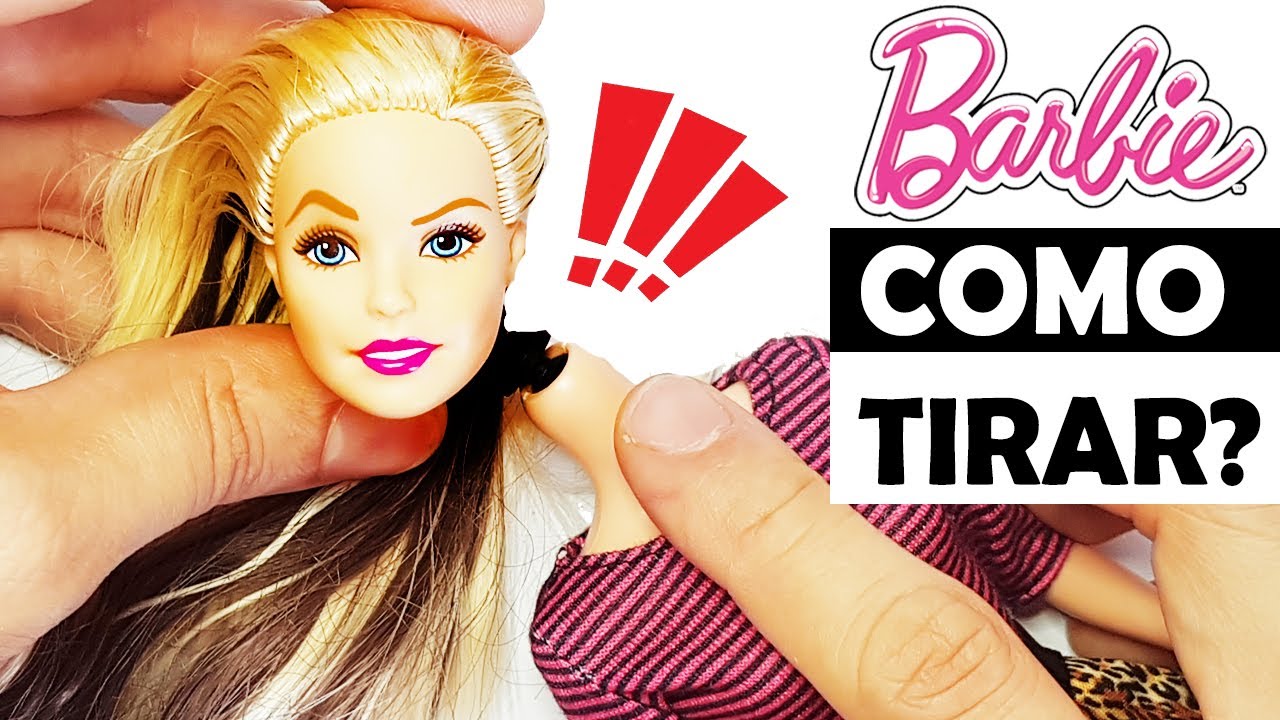 Como tirar a cabeça de Barbie - How to remove doll head
