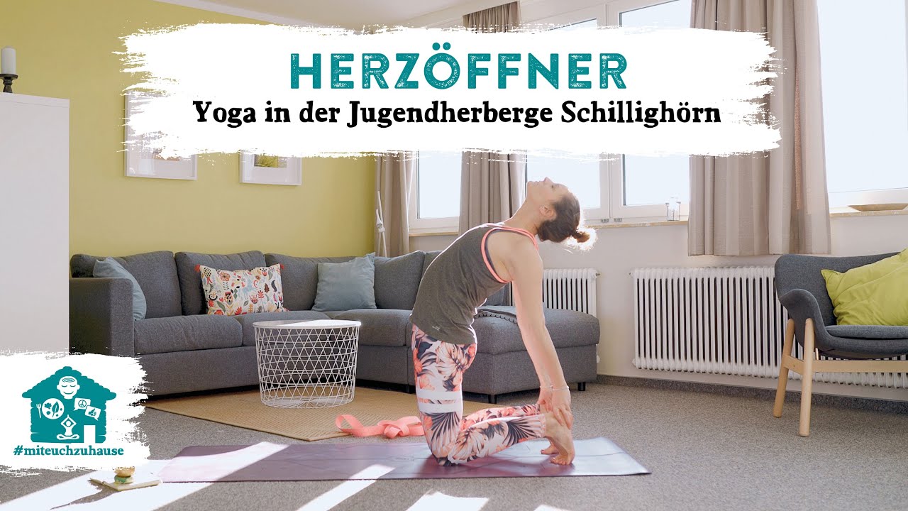 Herz&ouml;ffner: Energie im Alltag freisetzen | Yoga in der Jugendherberge Schilligh&ouml;rn #miteuchzuhause