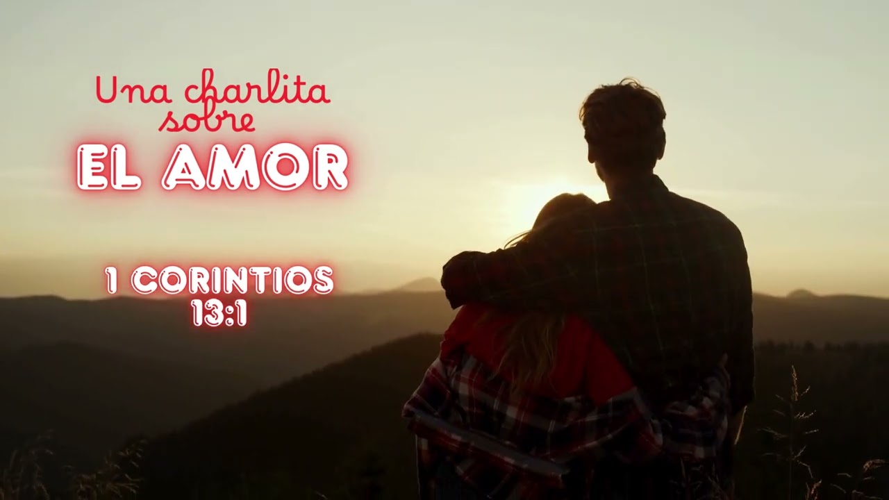 Amar como Dios ama | Meditando en 1 corintios 13 | Especial 14 de febrero 💕
