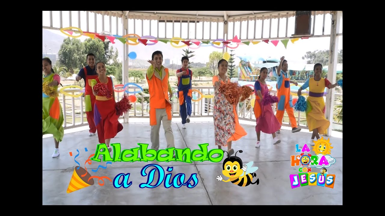 ALABANDO A DIOS | CANCIÓN INFANTIL | LA HORA CON JESÚS