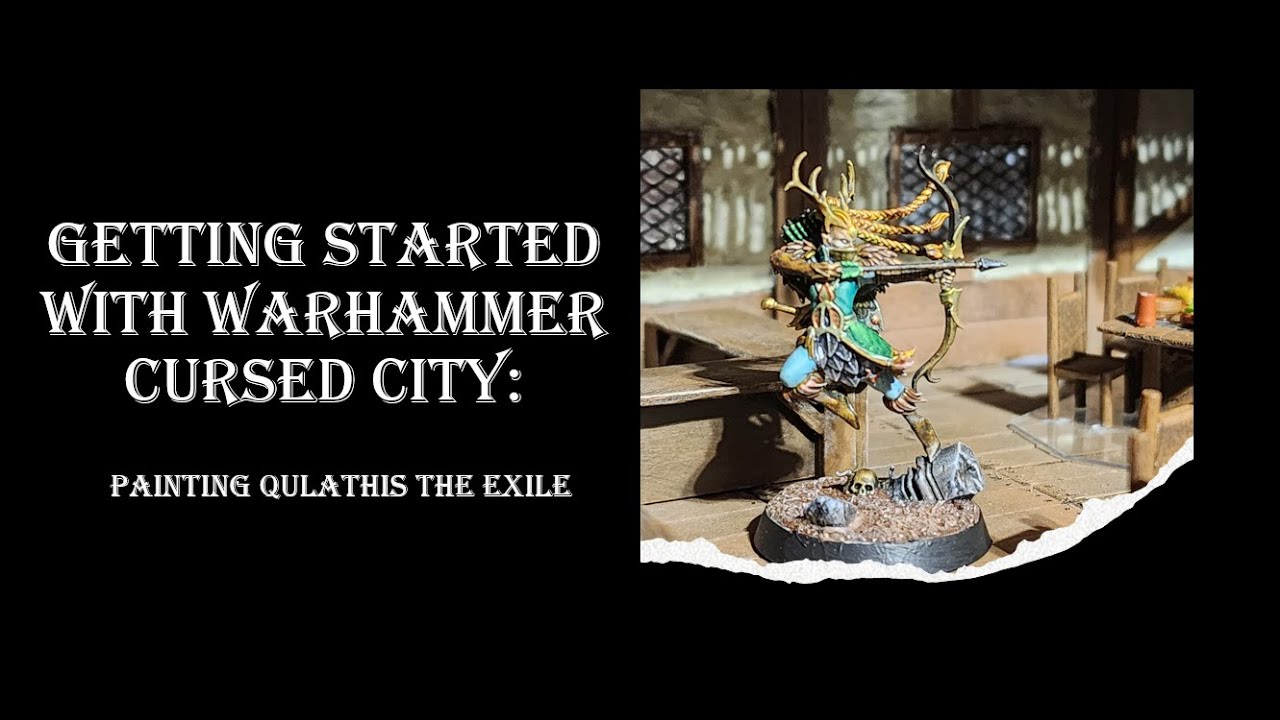 Painting Qulathis the Exile from Warhammer Cursed City