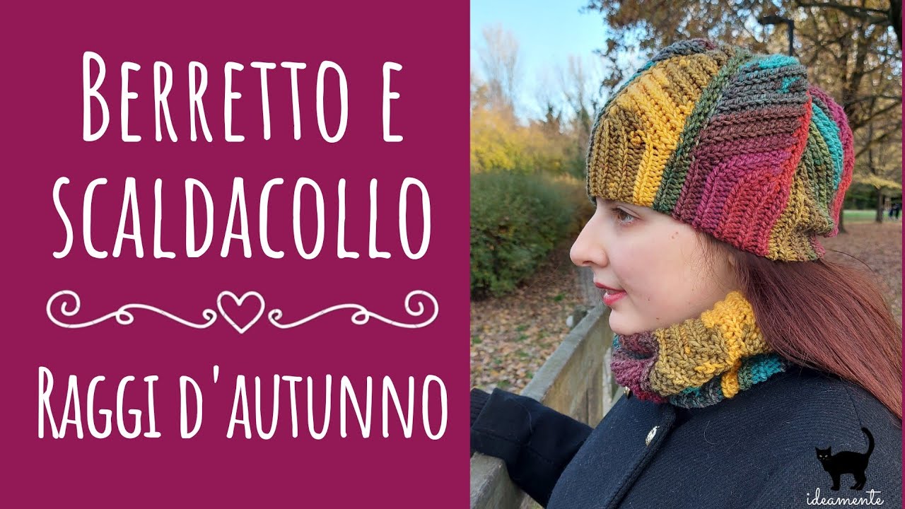 Berretto + scaldacollo a punto BRIOCHE🍁🍂