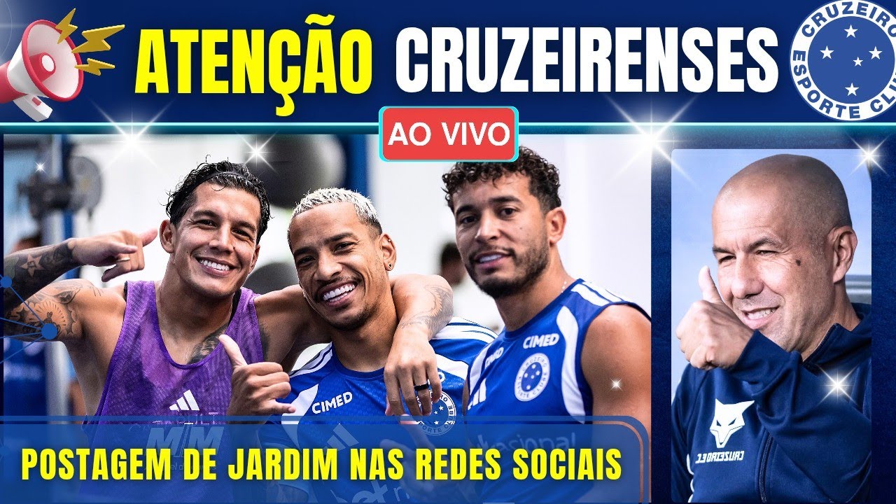 📢 LEONARDO JARDIM | RETORNO AOS TRABALHOS | BRUNO RODRIGUES | E MAIS NOTÍCIAS DO CRUZEIRO AO VIVO.