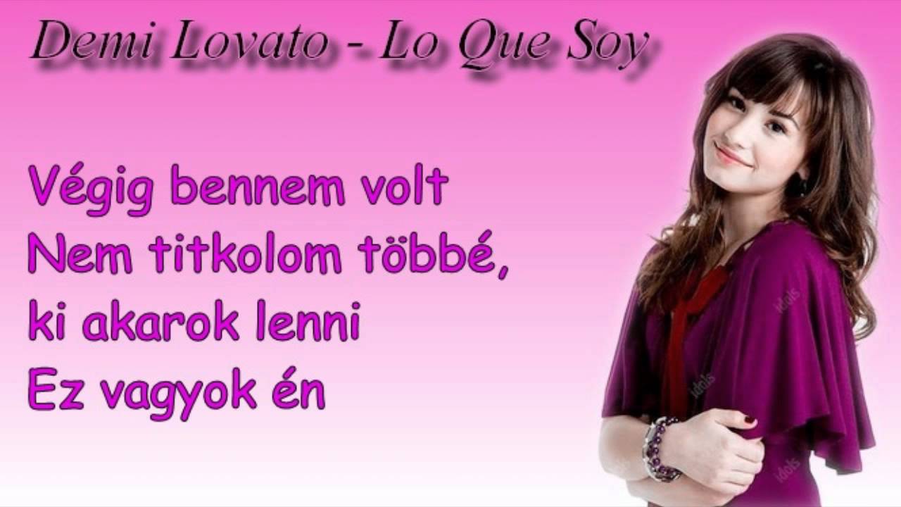 Demi Lovato - Lo Que Soy (magyar) [This Is Me spanyol verziója] HD 720p