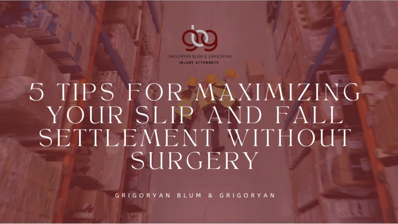 Law GBG | 5 Tips for Maximizing Your Slip and Fall Settlement Without Surgery