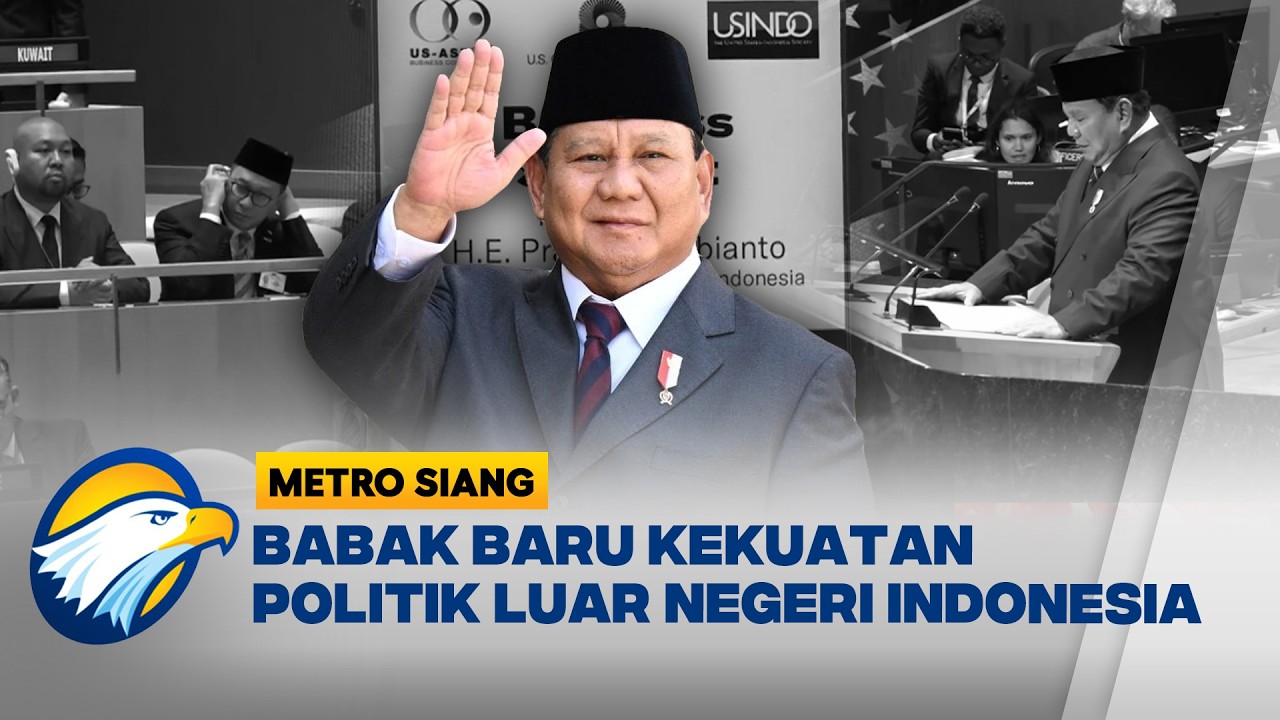 [DIALOG] - Presiden Prabowo Ubah Arah Diplomasi Indonesia, Awal Kekuatan Baru Dunia? - [Metro Siang]