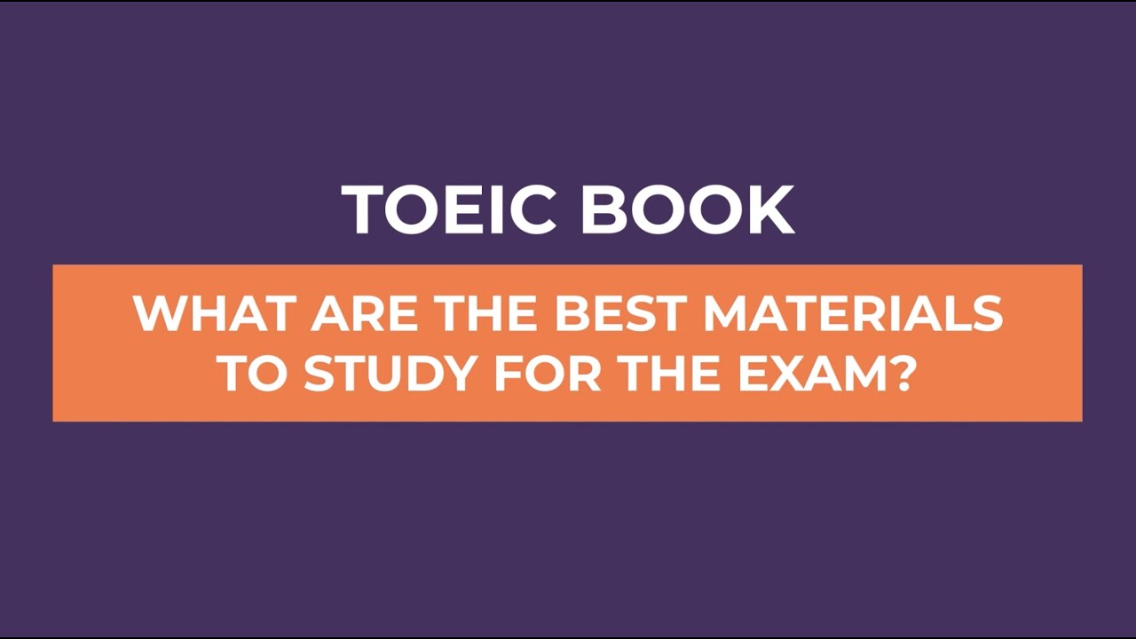 Best TOEIC Books For The Exam