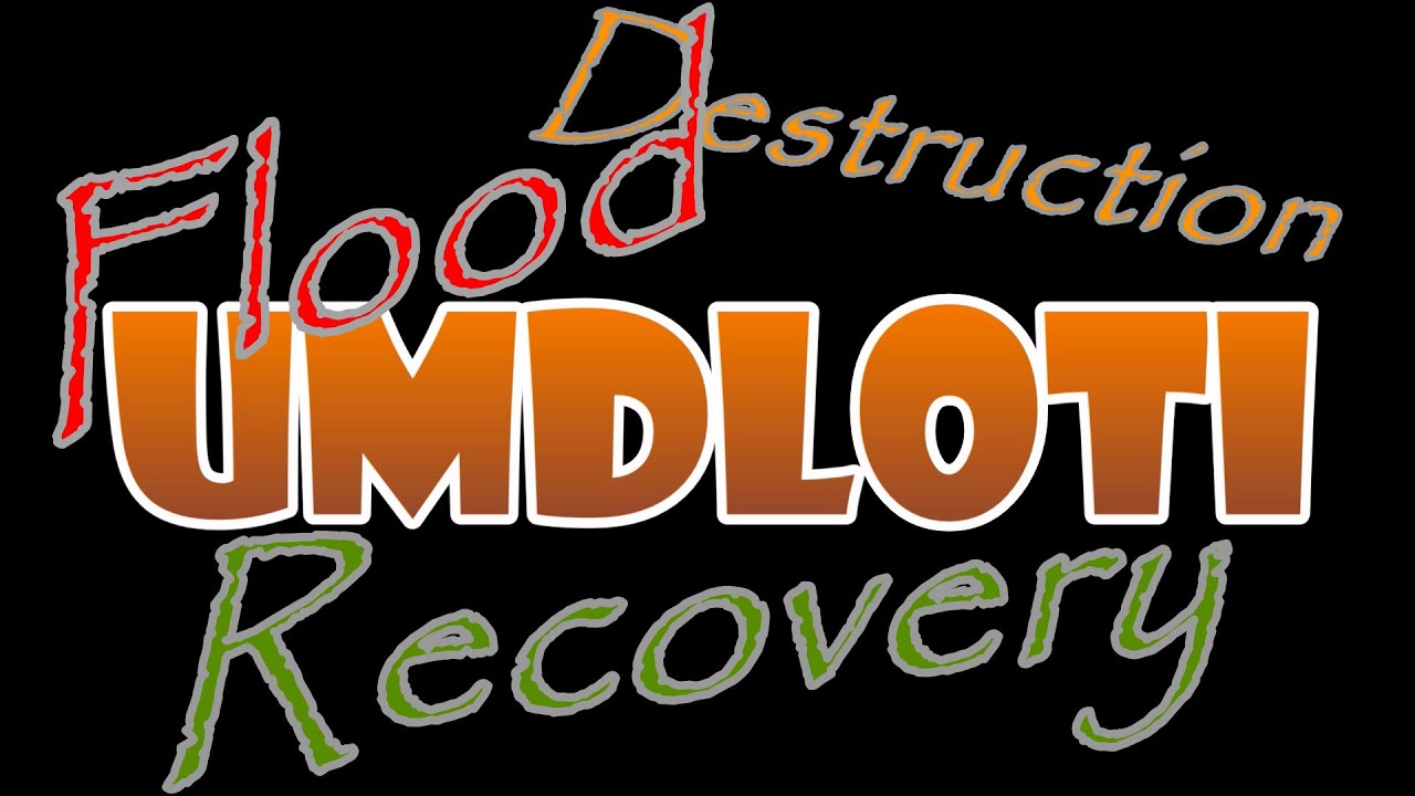 Umdloti Flood Destruction Recovery