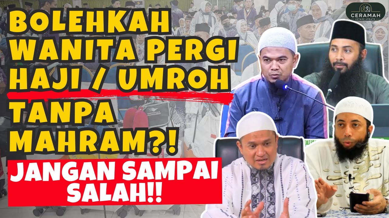 Jangan Sampai Salah! Hukum Wanita Umrah atau Haji Tanpa Mahram | Kajian Ustadz Khalid Basalamah