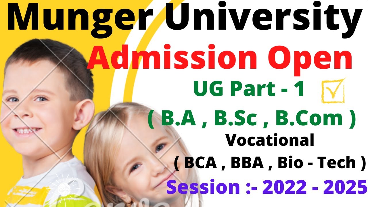 Munger University UG Part 1 Admission 2022 - 25 | Munger University Part 1 Admission 2022 - 2025