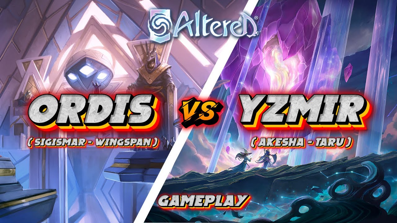 ALTERED TCG - ORDIS (Sigismar) contra: YZMIR (Akesha) | Facción Versus