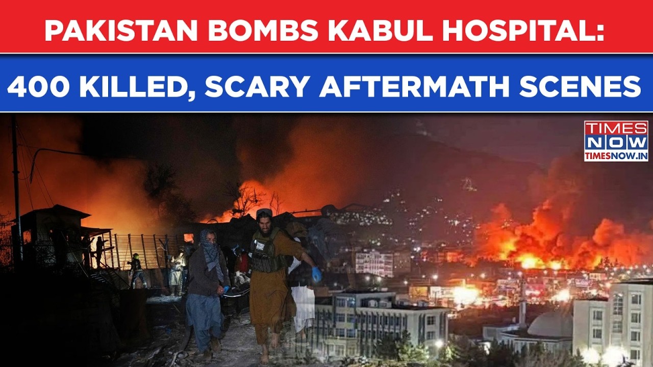 Pakistan Strikes Kabul: Hospital Bombing Kills At Least 400| Scary Aftermath Scenes| Taliban Says…