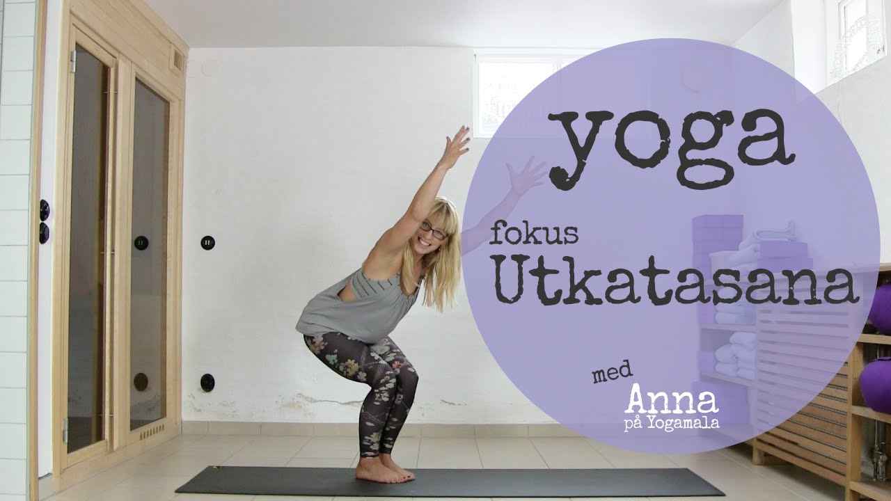 Hur g&ouml;r man Utkatasana (stolen yoga)