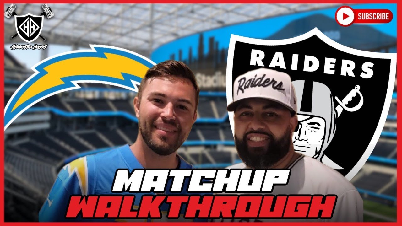 WATCH: Hammer's House Raiders vs Chargers Matchup Walkthrough | 9.10.22
