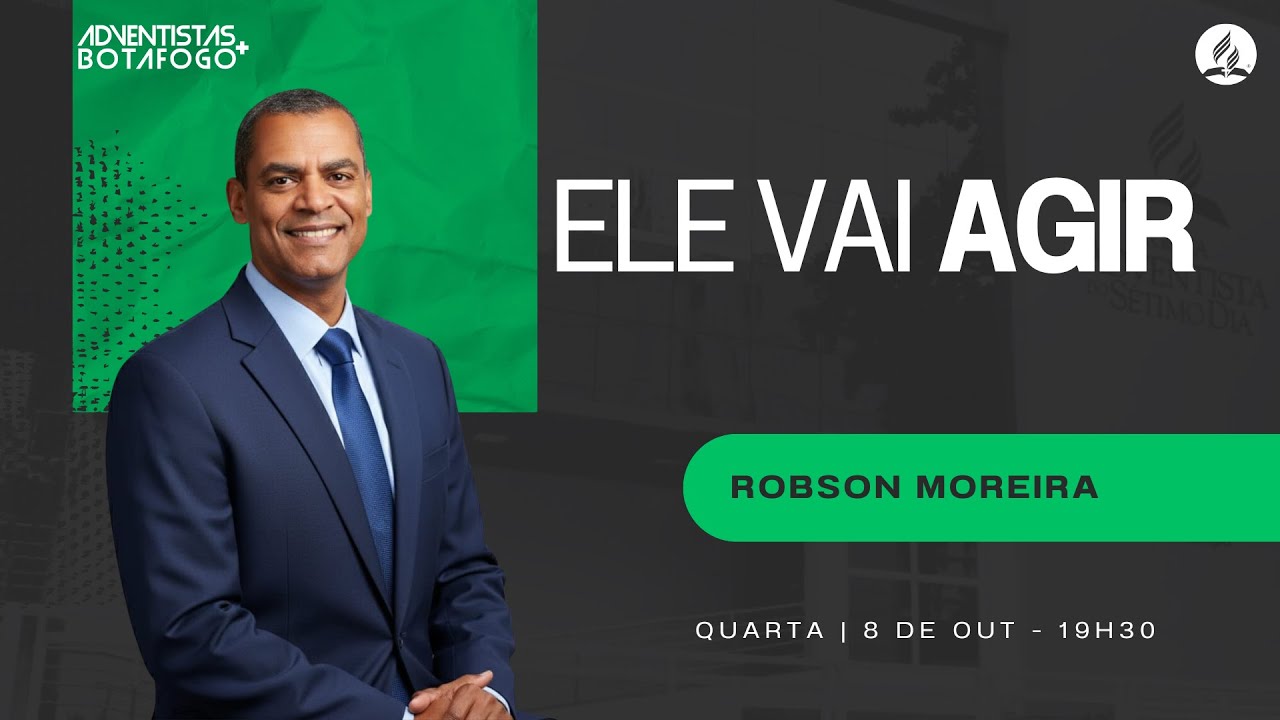 CULTO AO VIVO | ELE VAI AGIR | Robson Moreira | Quarta - 8/10/2025