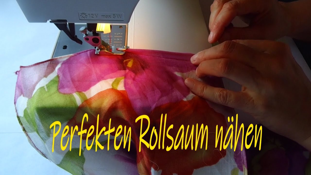 Perfekten Rollsaum nähen