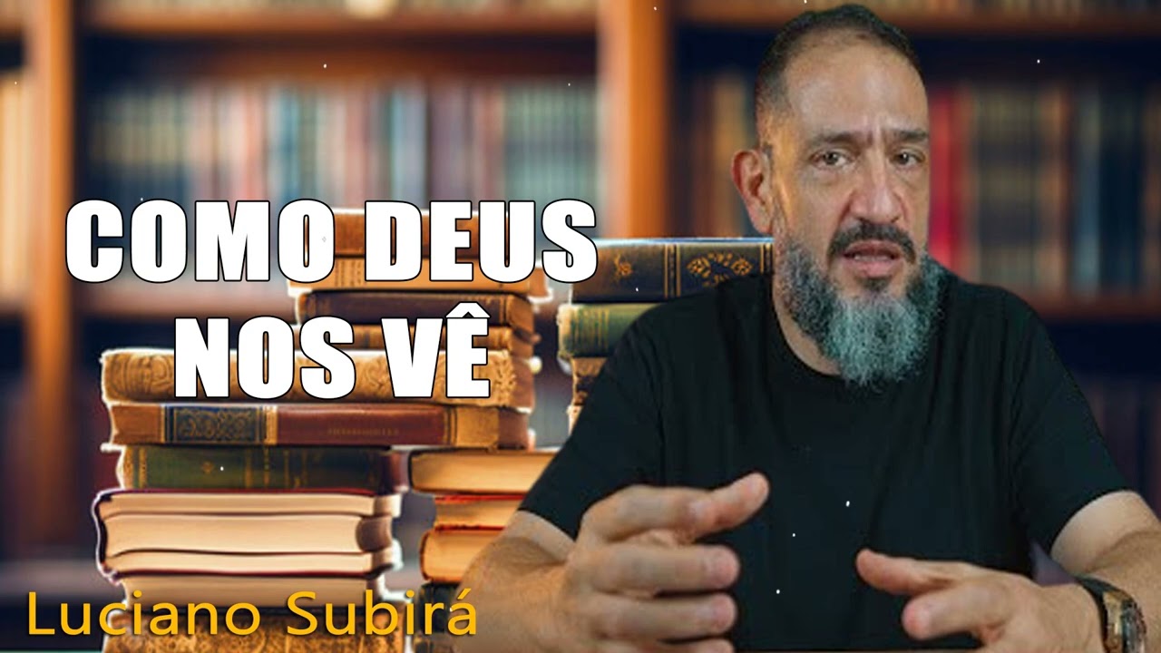 COMO DEUS NOS V&Ecirc; - Luciano Subir&aacute;
