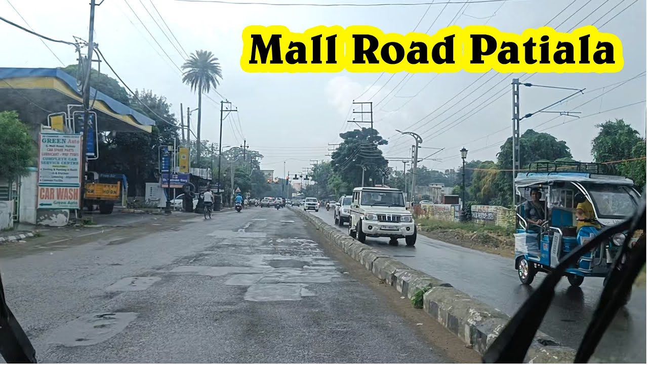 Patiala Mall Road Rainy Day I Patiala City I Road View I Road Trip I City view