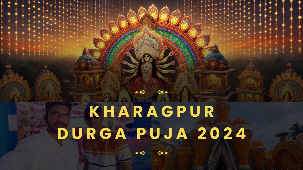 Kharagpur Durga Puja Pandal 2024 | Top 10 Durga Puja Pandal Kharagpur