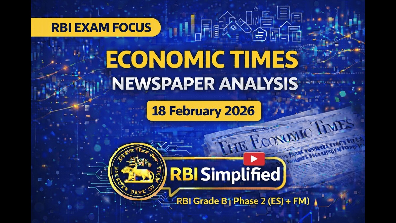 Economic Times Analysis | 18th February 2026 | RBI • Economy • Banking Current Affairs