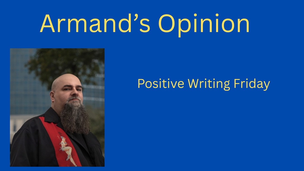 Positive Writing Friday