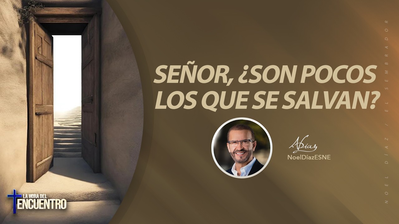 Señor,  ¿son pocos los que se salvan? - La Hora del Encuentro | 10 de febrero, 2026
