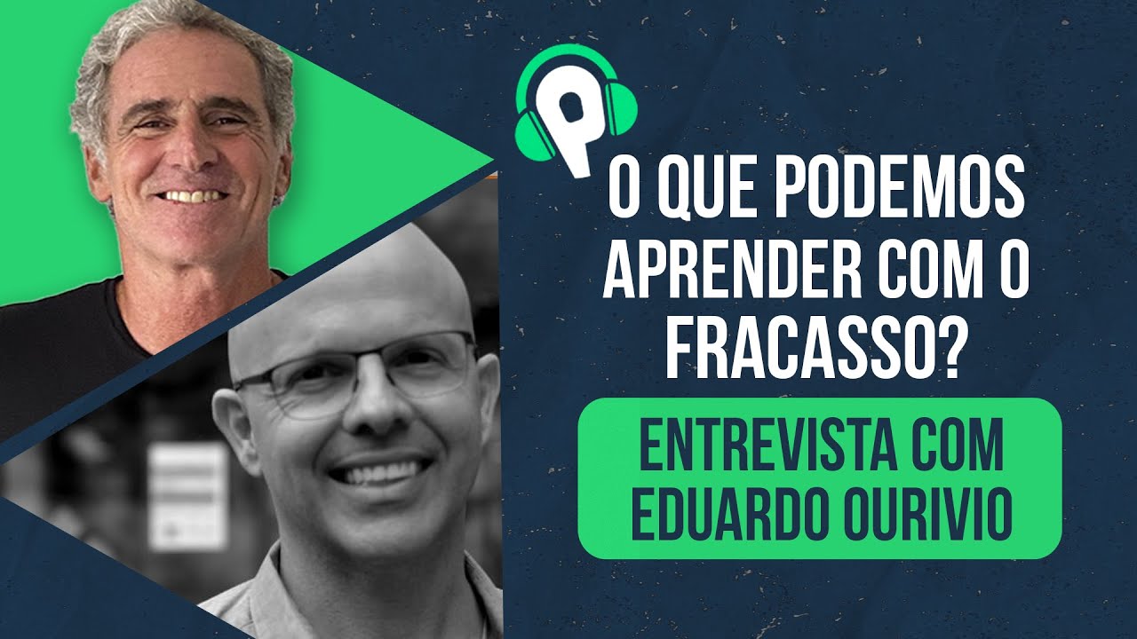 O que podemos aprender com o fracasso? | EDUARDO OURIVIO (Spoleto) - Politicast #17