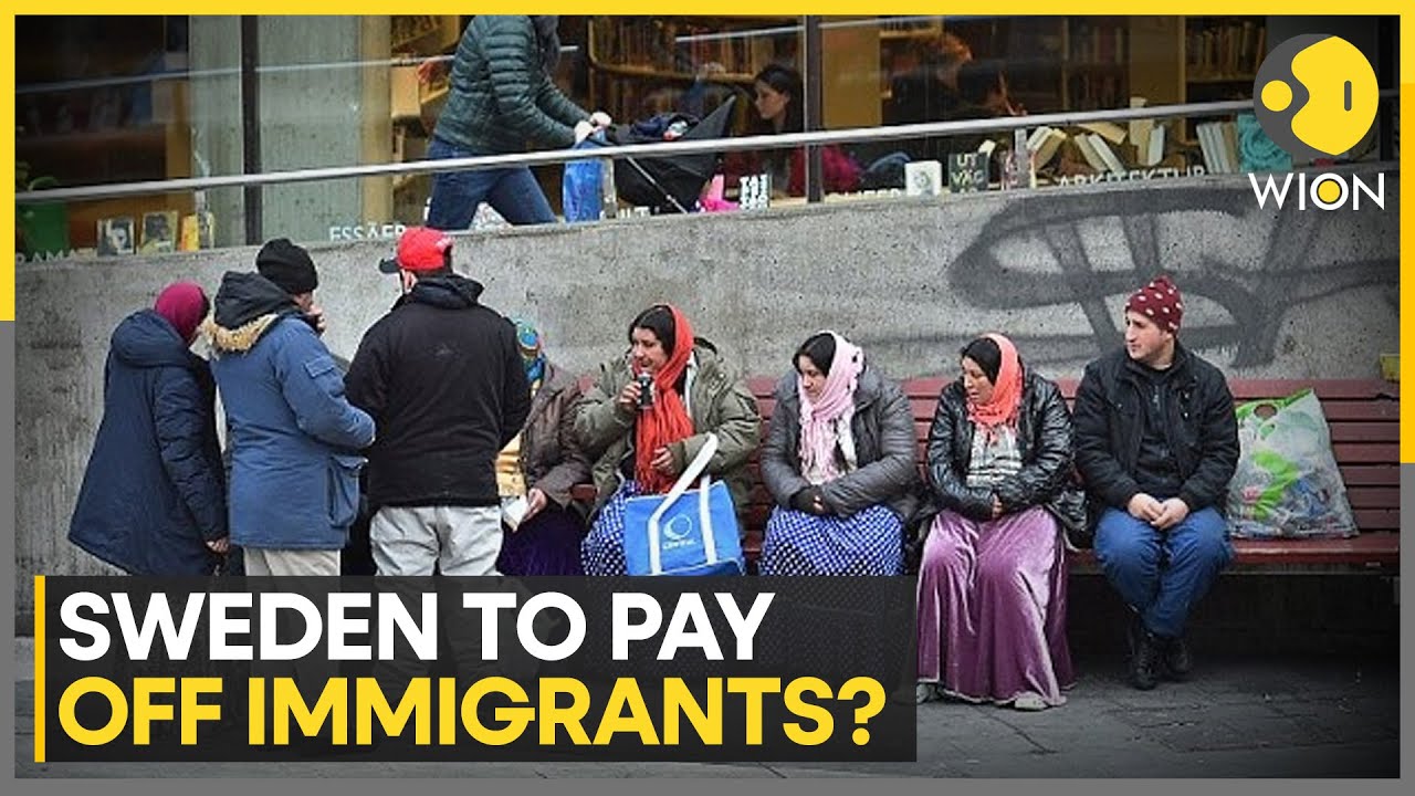 Sweden to pay immigrants up to $34,000 to go back home | WION