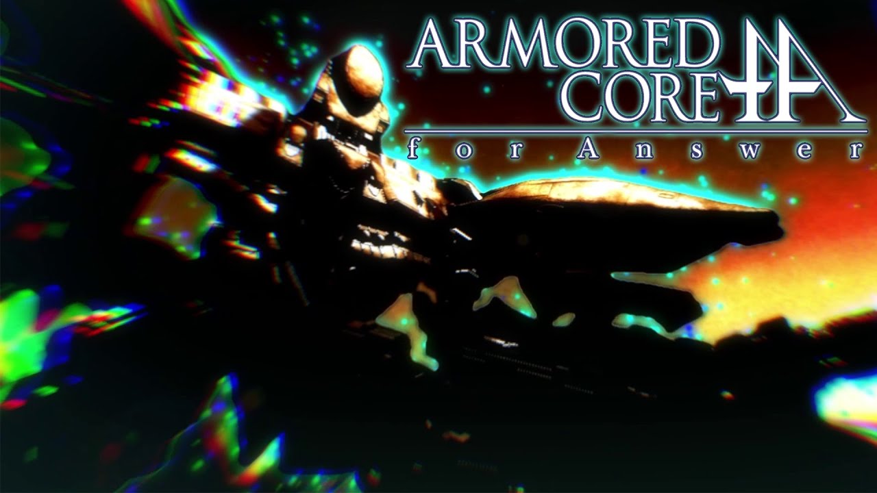 Remember the Answer [Armored Core 4 Answer]