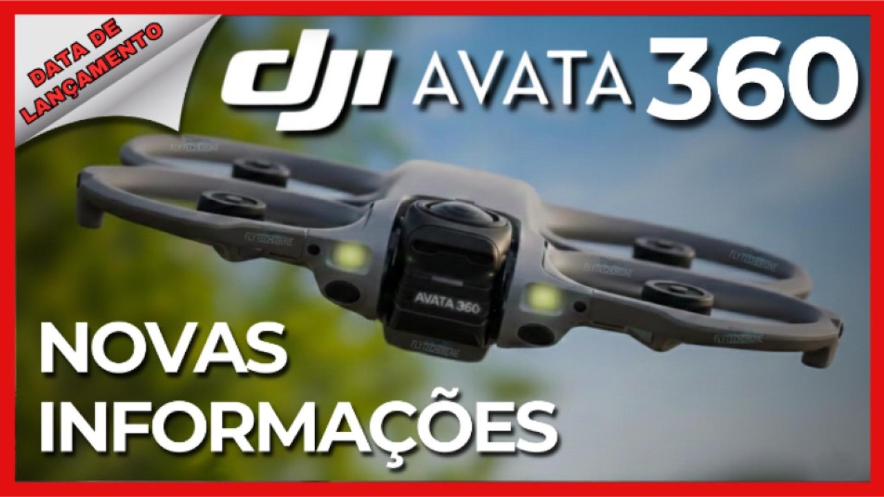🔥DJI Avata 360: Preços e data de lançamento vazaram!🔥